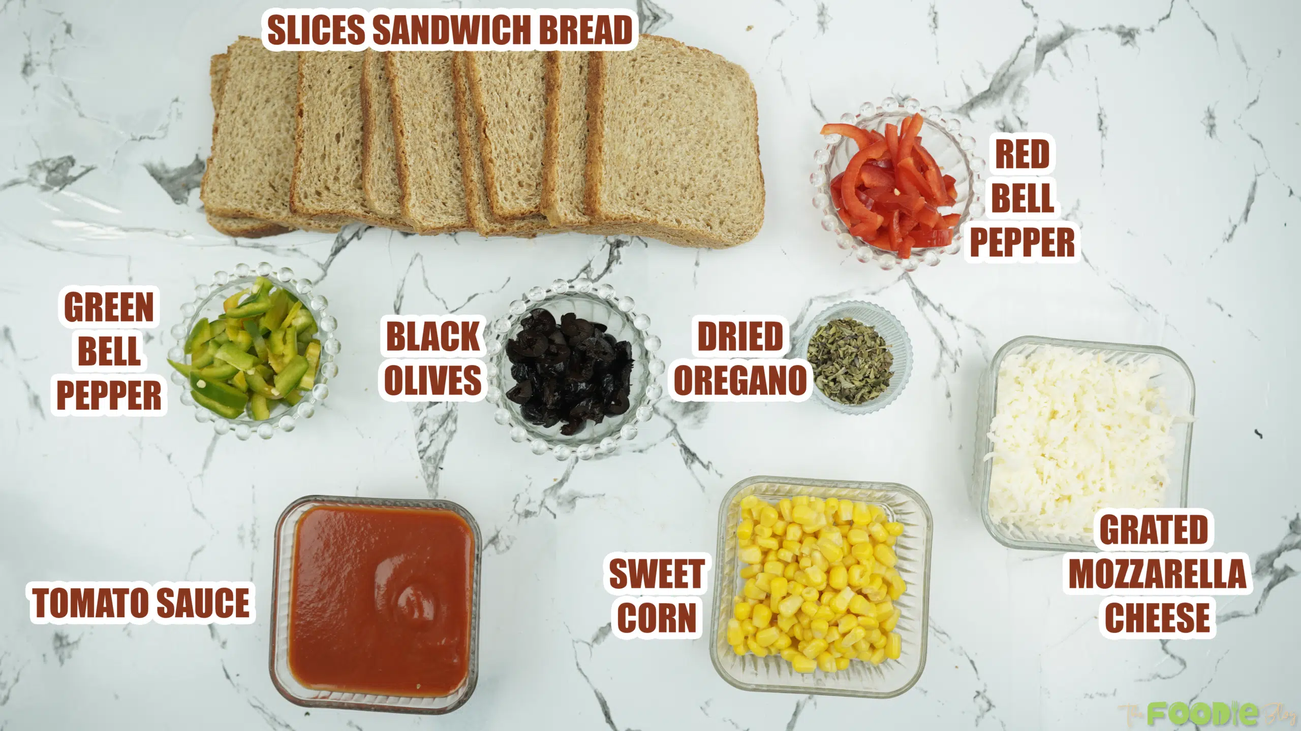 Ingredients for EASY PIZZA TOAST including sandwich bread, tomato sauce, mozzarella, peppers, corn, olives, and oregano
